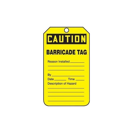 Accuform Safety Tags, CAUTION BARRICADE TAG, 5.75in x 3.25in, RP-Plastic, 5PK TAB105PTM